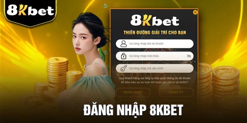 Hướng dẫn đăng nhập 8kbet tất cả các nền tảng